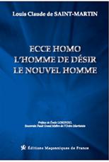 ECCE HOMO – L’HOMME DE DÉSIR – LE NOUVEL HOMME